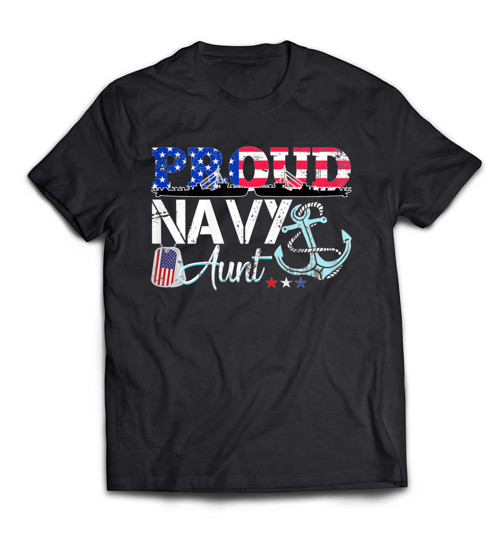 Proud Navy Aunt T-Shirt: Celebrate Your Military Pride